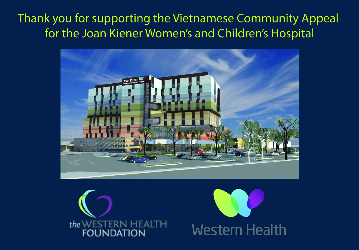 Vietnamese Community Appeal for the Joan Kiener Women's and Children's Hospital