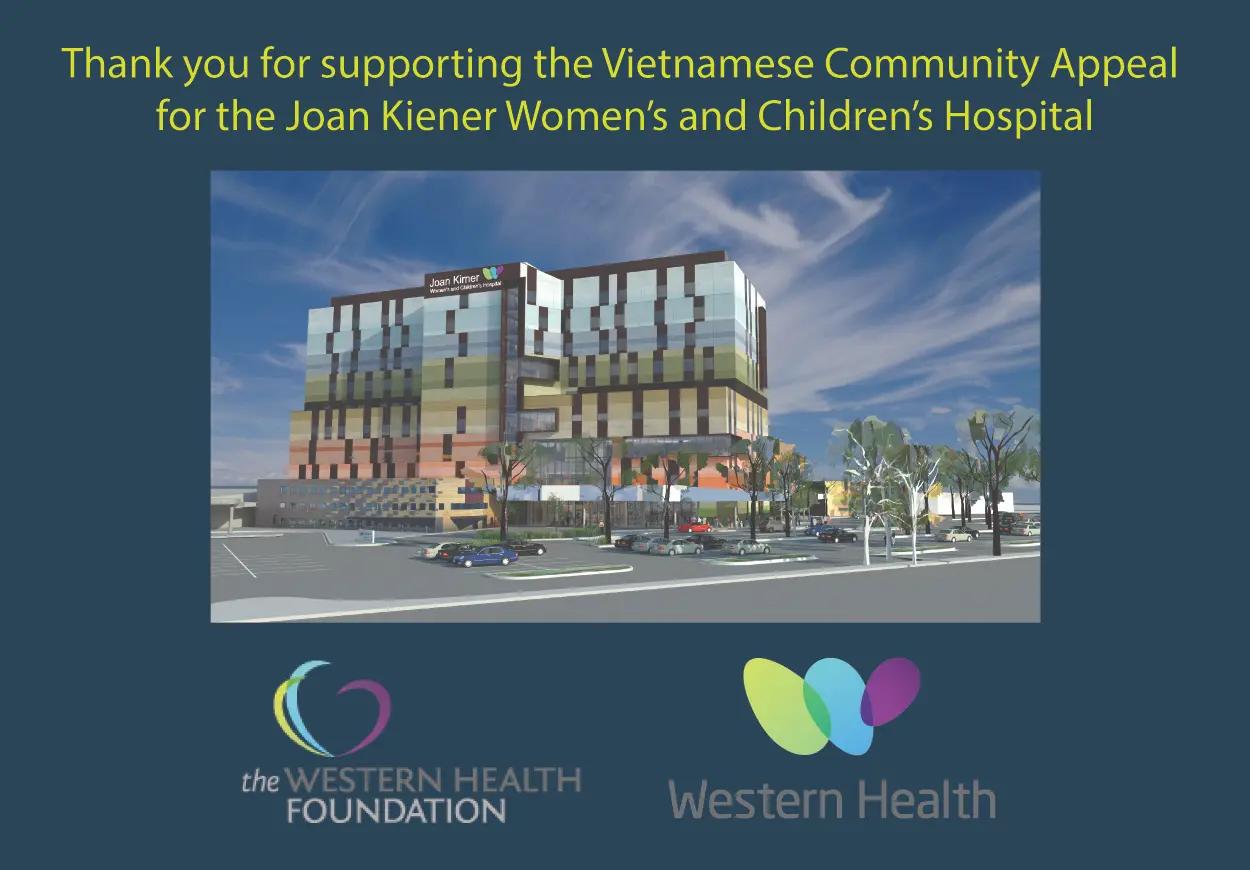 Vietnamese Community Appeal for the Joan Kiener Women's and Children's Hospital